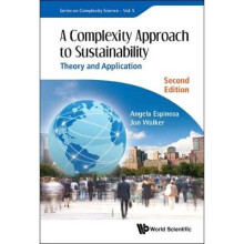 Complexity Approach To Sustainability, A: Theory And Application (Second Edition)