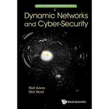 Dynamic Networks And Cyber-security