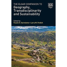 The Elgar Companion to Geography, Transdisciplinarity and Sustainability