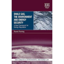 Shale Gas, the Environment and Energy Security