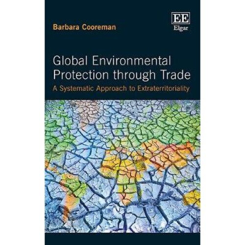 Global Environmental Protection through Trade
