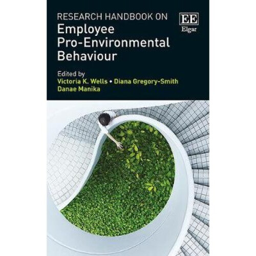 Research Handbook on Employee Pro-Environmental Behaviour
