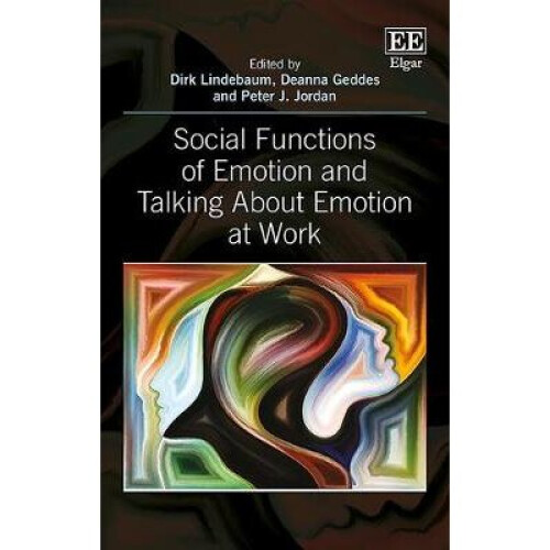 Social Functions of Emotion and Talking About Emotion at Work