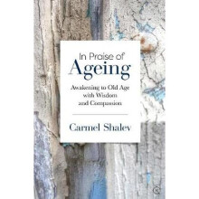 In Praise of Ageing