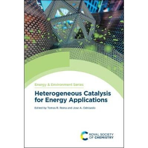 Heterogeneous Catalysis for Energy Applications