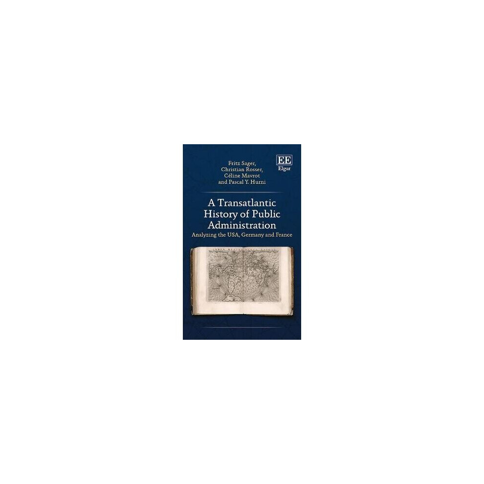 A Transatlantic History of Public Administration