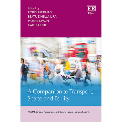 A Companion to Transport, Space and Equity
