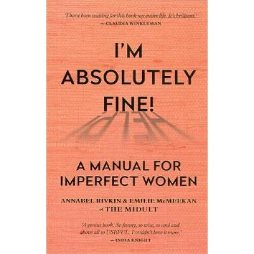 I'm Absolutely Fine!