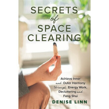 Secrets of Space Clearing