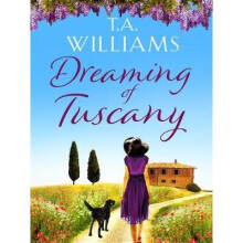 Dreaming of Tuscany