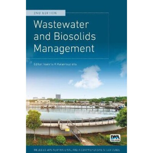 Wastewater and Biosolids Management, 2nd Edition