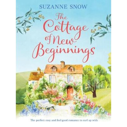 The Cottage of New Beginnings