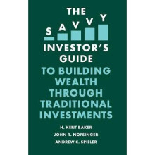The Savvy Investor's Guide to Building Wealth Through Traditional Investments