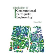 Introduction To Computational Earthquake Engineering (Third Edition)