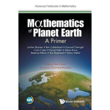 Mathematics Of Planet Earth: A Primer