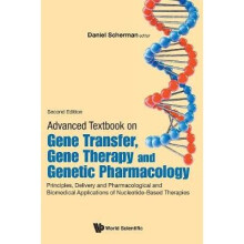 Advanced Textbook on Gene Transfer, Gene Therapy and Genetic Pharmacology