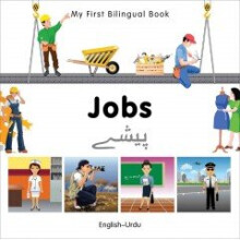 My First Bilingual Book - Jobs: English-urdu