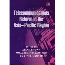 Telecommunications Reform in the Asia–Pacific Region