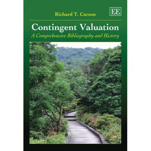 Contingent Valuation – A Comprehensive Bibliography and History