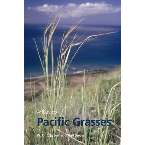 Key to Pacific Grasses, A