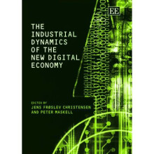 The Industrial Dynamics of the New Digital Economy