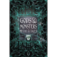 Gods & Monsters Myths & Tales