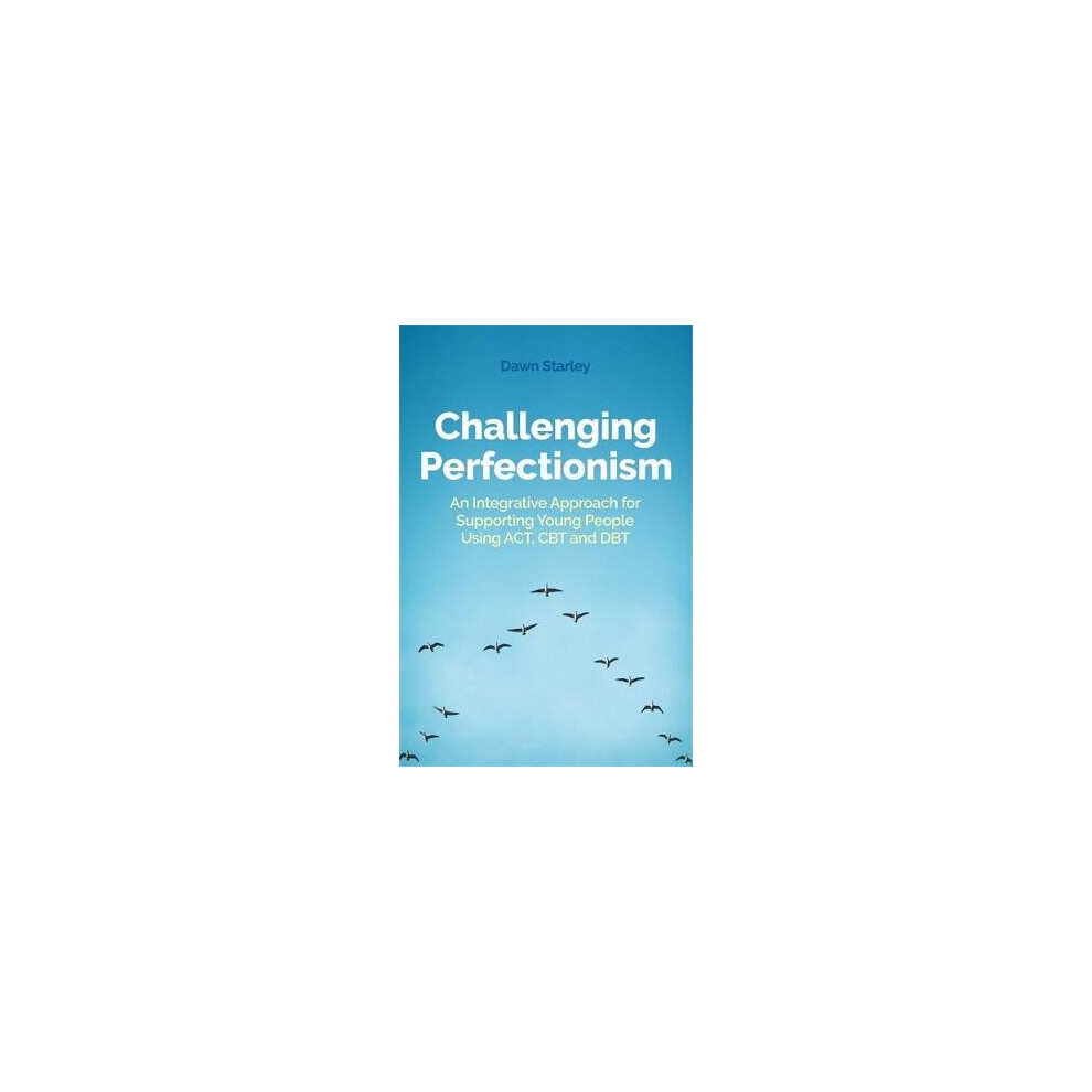 Challenging Perfectionism