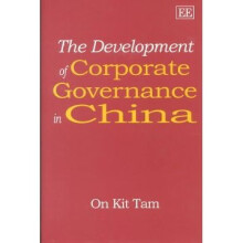 The Development of Corporate Governance in China