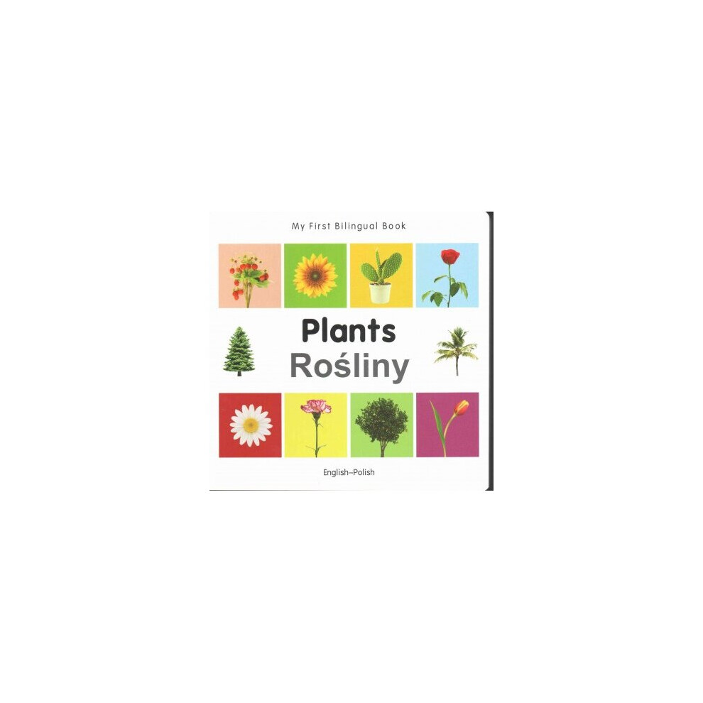 My First Bilingual Book - Plants - English-polish