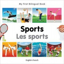 My First Bilingual Book - Sports: English-french