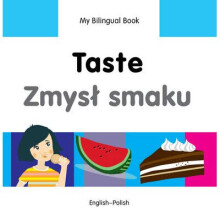 My Bilingual Book - Taste - Polish-english
