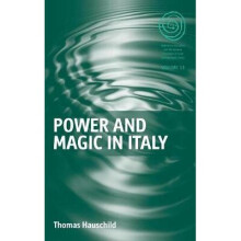 Power and Magic in Italy