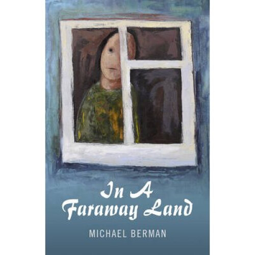In a Faraway Land