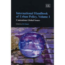 International Handbook of Urban Policy, Volume 1