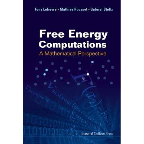 Free Energy Computations: A Mathematical Perspective