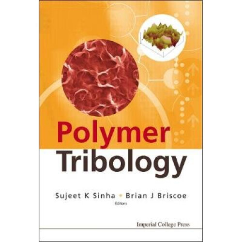 Polymer Tribology