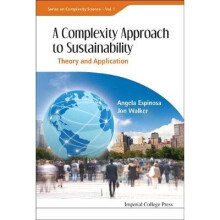 Complexity Approach To Sustainability, A: Theory And Application