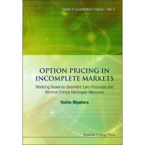Option Pricing In Incomplete Markets: Modeling Based On Geometric L'evy Processes And Minimal Entropy Martingale Measures