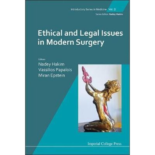 Ethical And Legal Issues In Modern Surgery