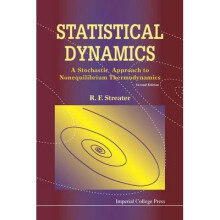 Statistical Dynamics: A Stochastic Approach To Nonequilibrium Thermodynamics (2nd Edition)