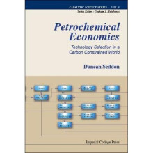 Petrochemical Economics: Technology Selection In A Carbon Constrained World