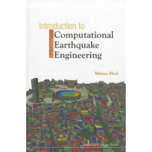 Introduction To Computational Earthquake Engineering (2nd Edition)