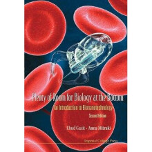 Plenty Of Room For Biology At The Bottom: An Introduction To Bionanotechnology (2nd Edition)
