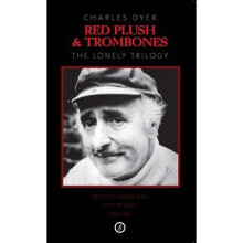 Red Plush & Trombones: The Lonely Trilogy