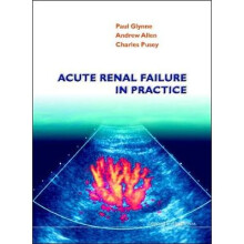 Acute Renal Failure In Practice