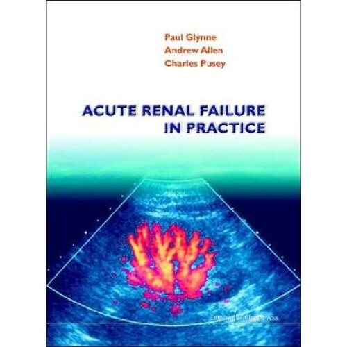 Acute Renal Failure In Practice