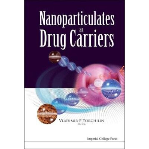 Nanoparticulates As Drug Carriers