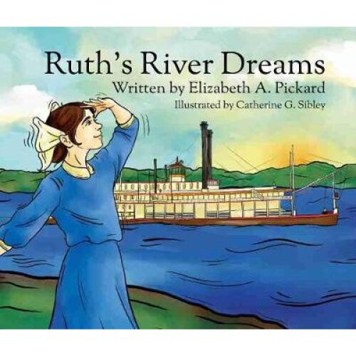 Ruth`s River Dreams