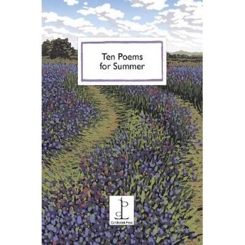 Ten Poems for Summer