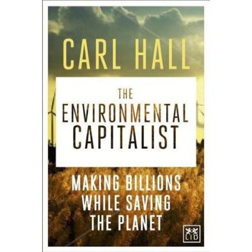 The Environmental Capitalists